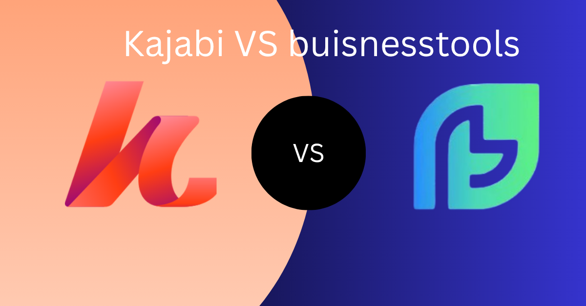 Kajabi vs buisnesstools